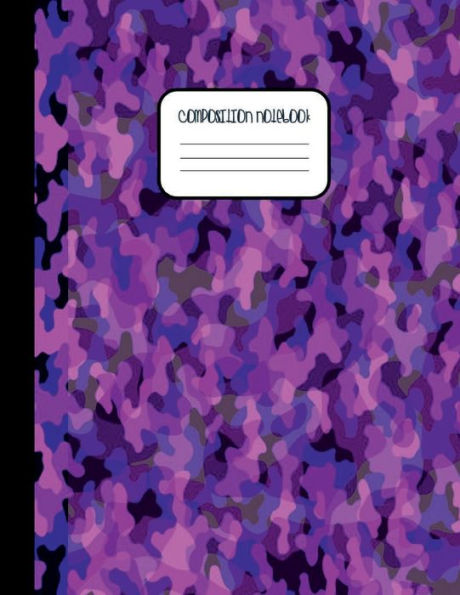 Pink Purple CAMO - College Ruled Composition Notebook - Camouflage Print Diary: Wide Ruled Lined Paper Journal for High School Teens College or University Students Notes - Happy Office Accessories