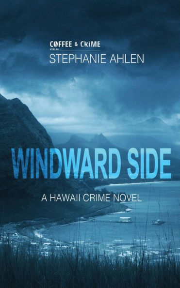 Windward Side: A Hawaii Crime Novel