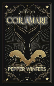 Title: Cor Amare, Author: Pepper Winters