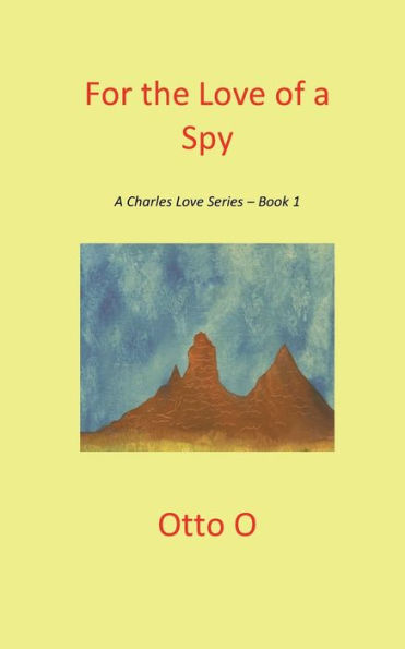 For the Love of a Spy