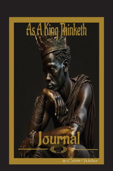 As A King Thinketh: Journal