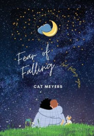 Title: Fear of Falling...and Falling Again, Author: Cat Meyers