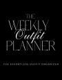 The Weekly Outfit Planner: The Effortless Outfit Organizer