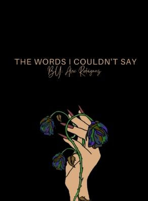 The words I couldn't say