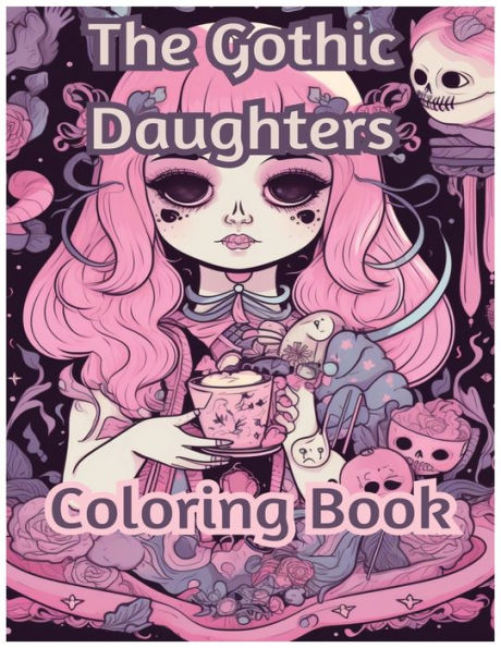 The Gothic Daughters Coloring Book