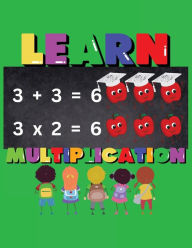 Title: Learn Multiplication, Author: Wyketha K. Parkman