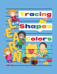 Title: Learn Tracing Shapes and Colors, Author: Wyketha K. Parkman