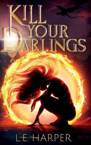 Best selling e books free download Kill Your Darlings by L.E. Harper, M.J. Pankey 9798855602869
