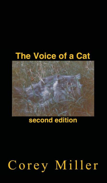 The Voice of a Cat: second edition