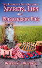 Secrets, Lies, and Poisonberry Pies: A Small-Town Cozy Mystery