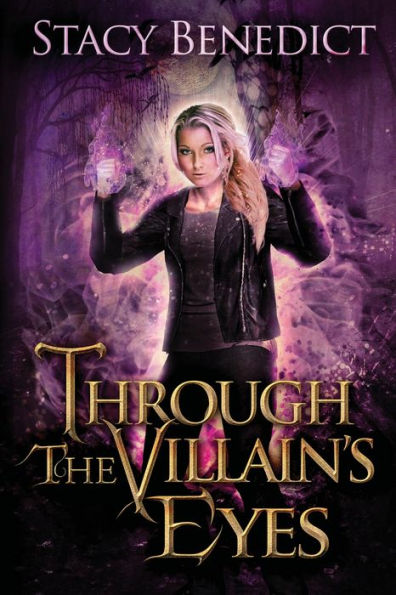 Through The Villain's Eyes