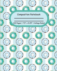 Title: Composition Notebook Mint Green Donut Pattern 120 College Ruled Lined Pages 7.5
