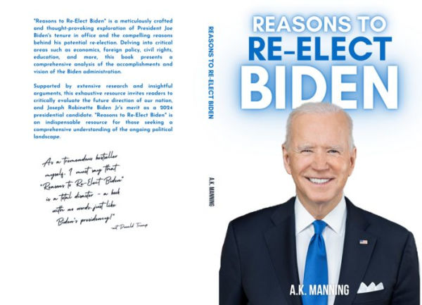 Reasons to Re-Elect Biden