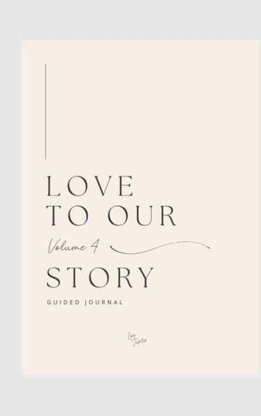 LOVE VOLUME 4: GUIDED LOVE JOURNAL