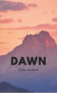 Free audio book to download Dawn by Cody Jackson