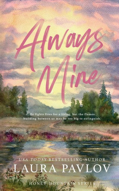 Always Mine Special Edition by Laura Pavlov, Paperback | Barnes & Noble®