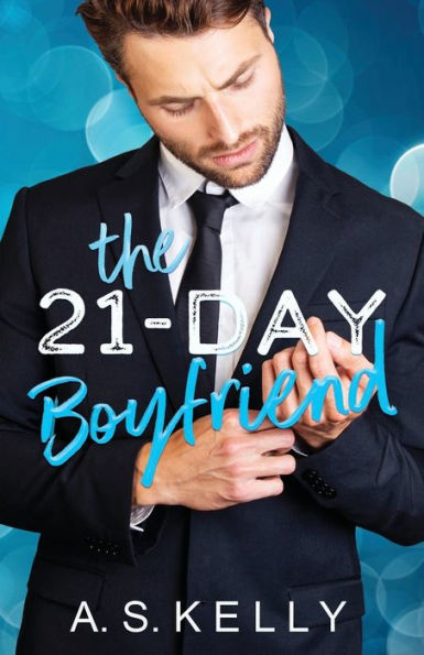 The 21-Day Boyfriend