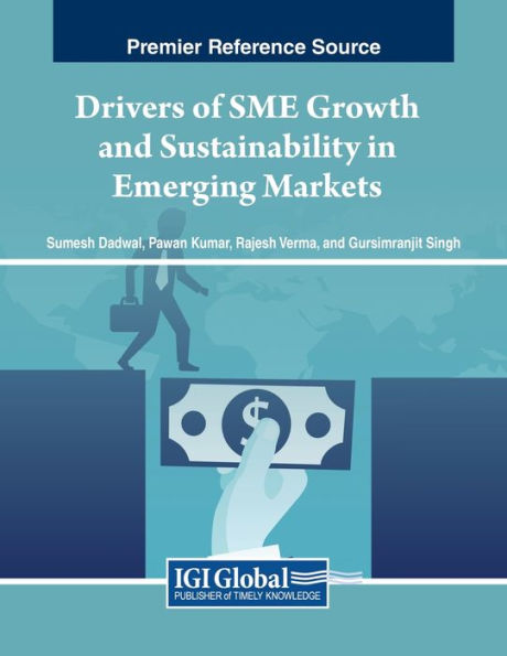 Drivers of SME Growth and Sustainability Emerging Markets