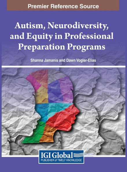 Autism, Neurodiversity, and Equity Professional Preparation Programs