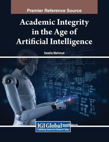 Academic Integrity the Age of Artificial Intelligence