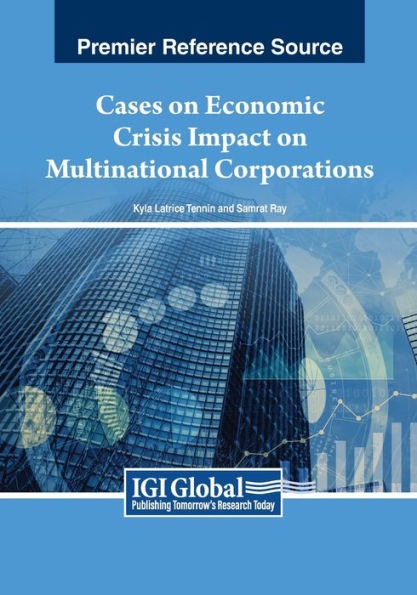 Cases on Economic Crisis Impact Multinational Corporations