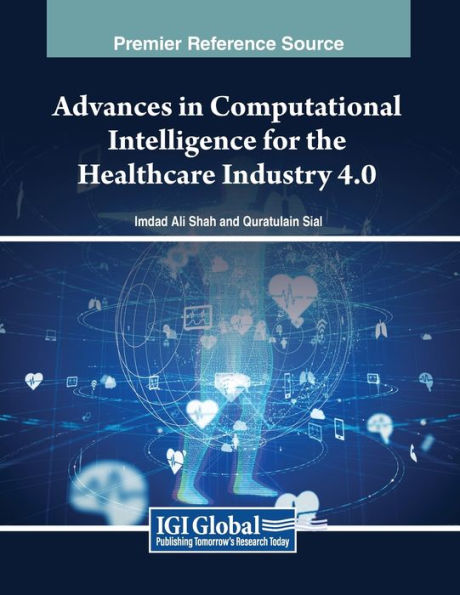 Advances Computational Intelligence for the Healthcare Industry 4.0