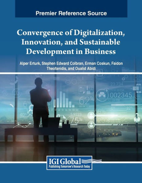 Convergence of Digitalization, Innovation, and Sustainable Development Business