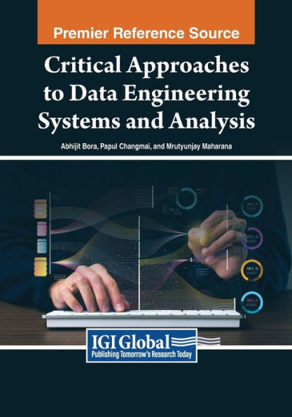 Critical Approaches to Data Engineering Systems and Analysis