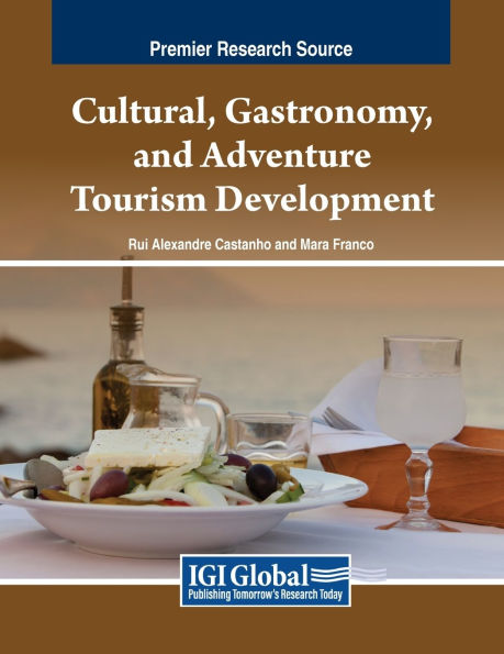 Cultural, Gastronomy, and Adventure Tourism Development