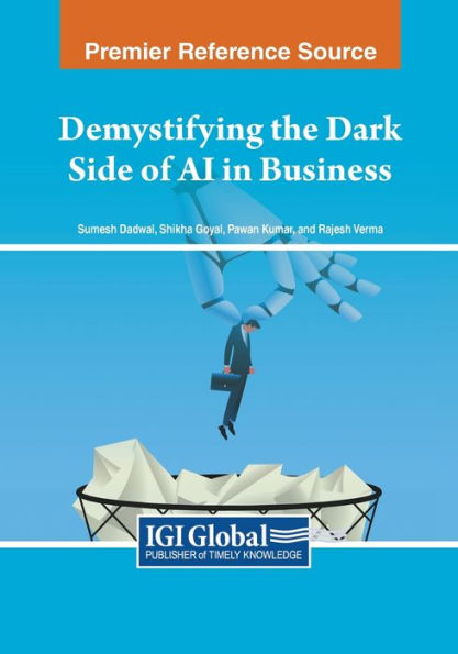 Demystifying the Dark Side of AI Business