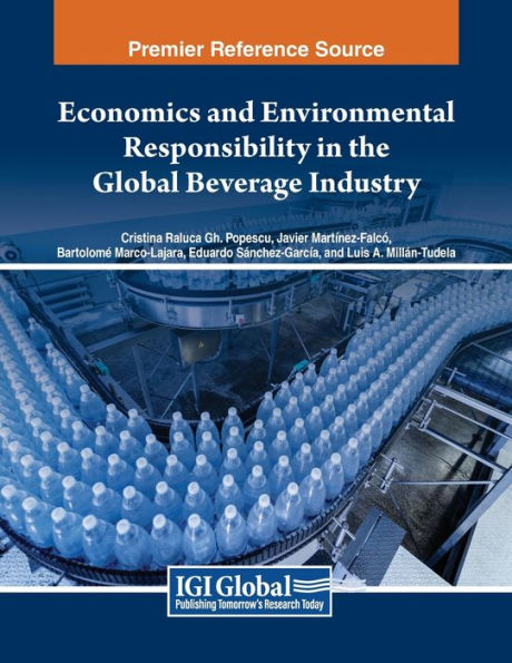 Economics and Environmental Responsibility the Global Beverage Industry