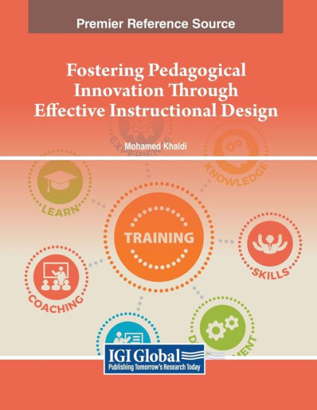 Fostering Pedagogical Innovation Through Effective Instructional Design