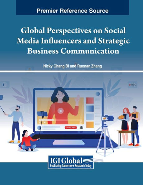 Global Perspectives on Social Media Influencers and Strategic Business Communication