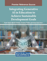 Title: Integrating Generative AI in Education to Achieve Sustainable Development Goals, Author: Ruchi Doshi