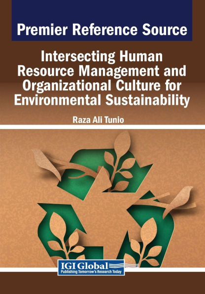 Intersecting Human Resource Management and Organizational Culture for Environmental Sustainability