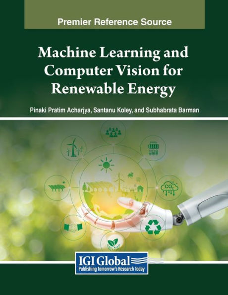 Machine Learning and Computer Vision for Renewable Energy