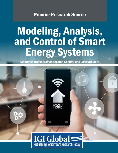 Modeling, Analysis, and Control of Smart Energy Systems