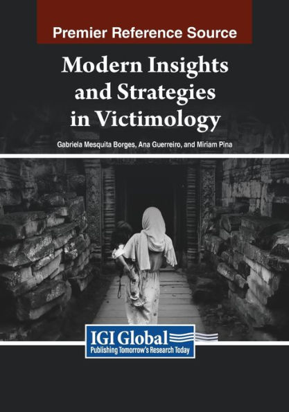 Modern Insights and Strategies Victimology