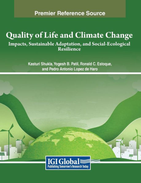 Quality of Life and Climate Change: Impacts, Sustainable Adaptation, Social-Ecological Resilience