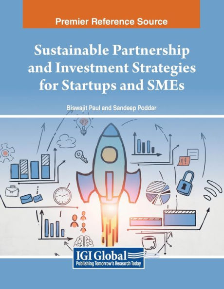 Sustainable Partnership and Investment Strategies for Startups SMEs