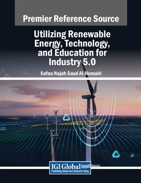 Utilizing Renewable Energy, Technology, and Education for Industry 5.0