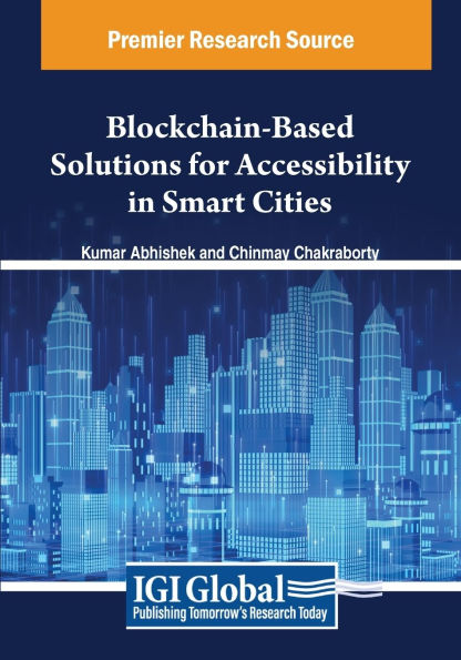 Blockchain-Based Solutions for Accessibility Smart Cities