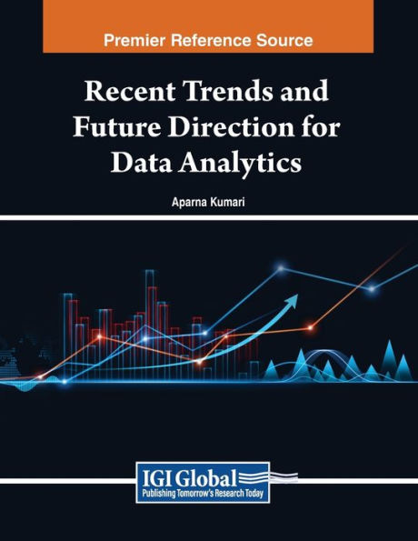 Recent Trends and Future Direction for Data Analytics