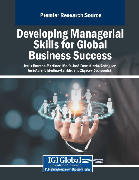 Developing Managerial Skills for Global Business Success