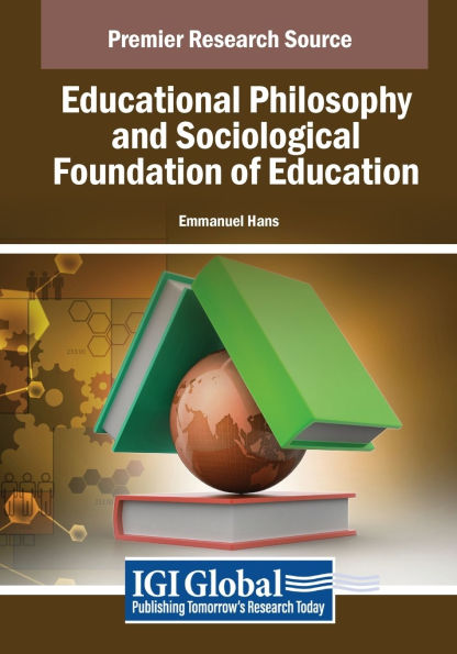 Educational Philosophy and Sociological Foundation of Education