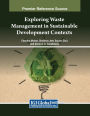 Exploring Waste Management in Sustainable Development Contexts