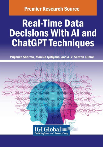 Real-Time Data Decisions With AI and ChatGPT Techniques