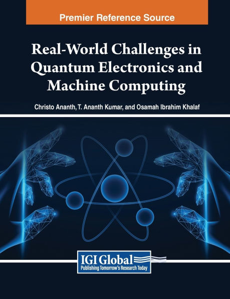 Real-World Challenges Quantum Electronics and Machine Computing