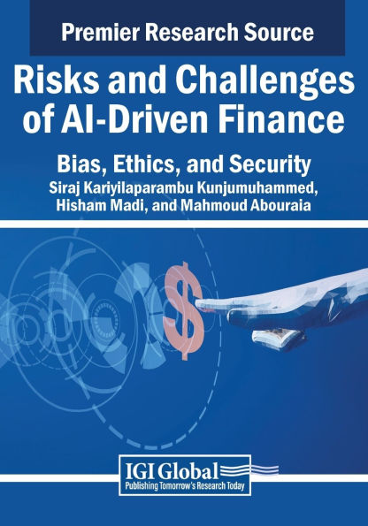 Risks and Challenges of AI-Driven Finance: Bias, Ethics, Security