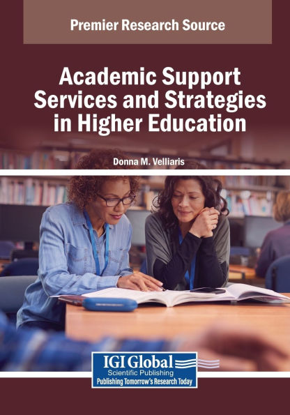 Academic Support Services and Strategies Higher Education